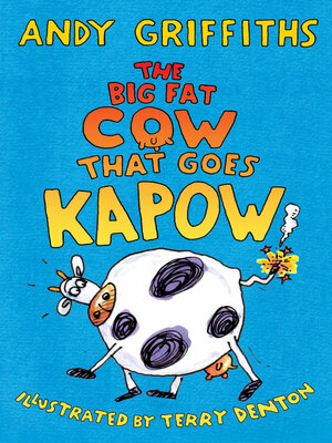 cover image of The Big Fat Cow that Goes Kapow